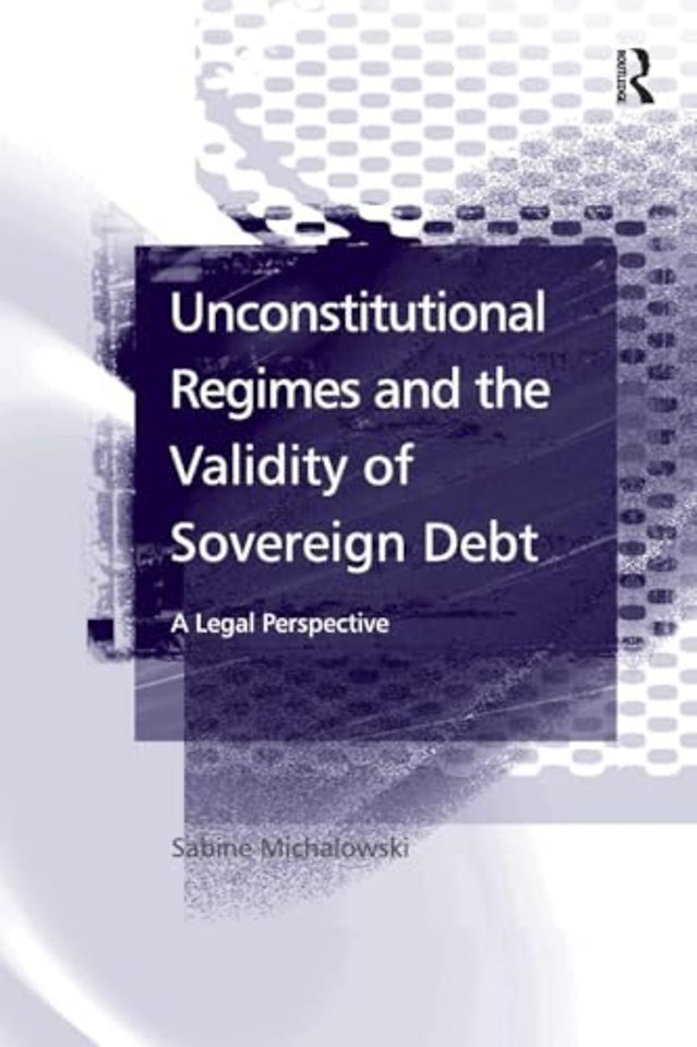 Unconstitutional Regimes and the Validity of Sovereign Debt