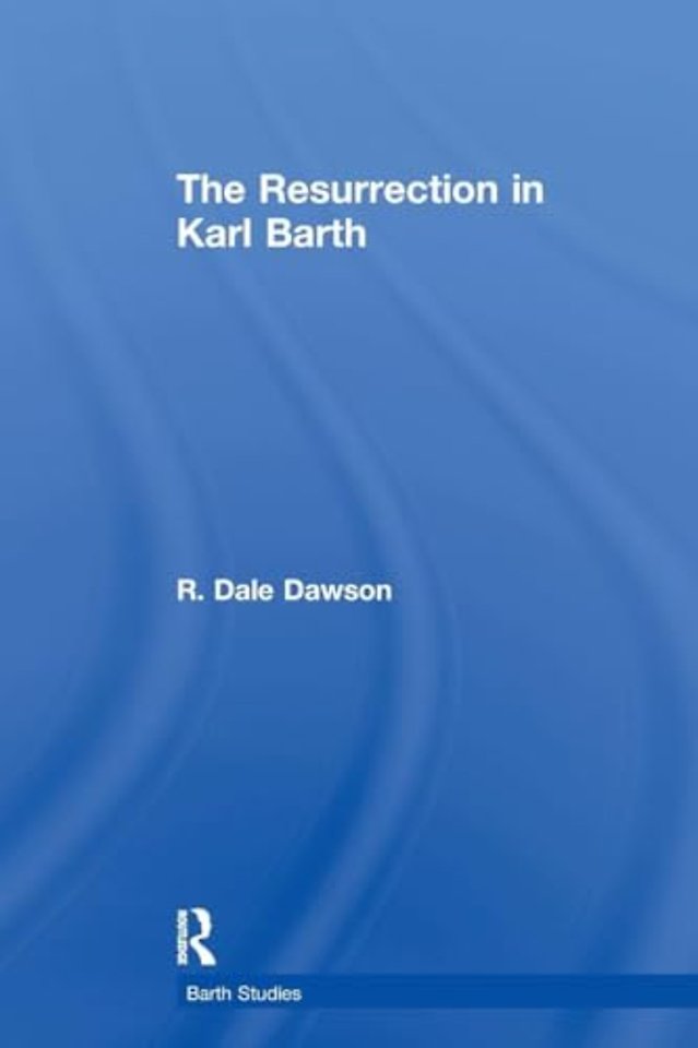 Resurrection in Karl Barth