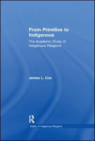 From Primitive to Indigenous