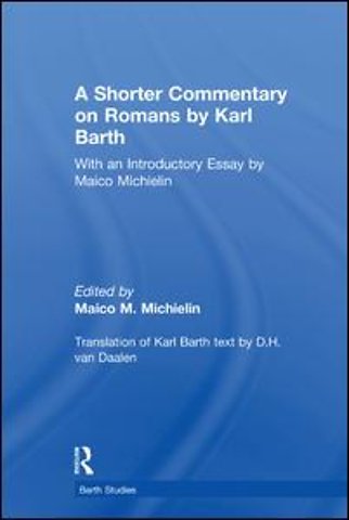 Shorter Commentary on Romans by Karl Barth