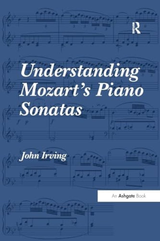 Understanding Mozart's Piano Sonatas