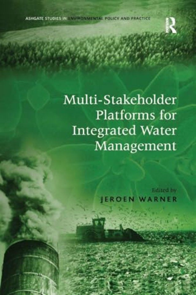 Multi-Stakeholder Platforms for Integrated Water Management