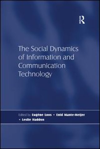 Social Dynamics of Information and Communication Technology