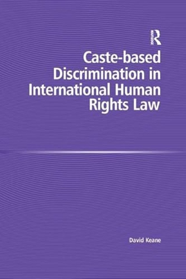 Caste-based Discrimination in International Human Rights Law