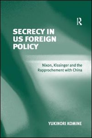 Secrecy in US Foreign Policy