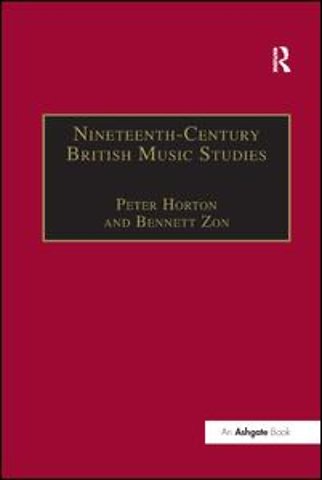 Nineteenth-Century British Music Studies