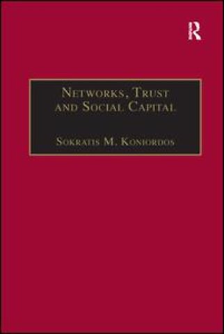 Networks, Trust and Social Capital
