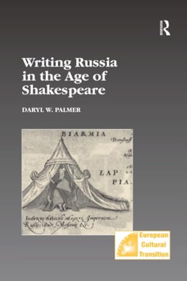Writing Russia in the Age of Shakespeare