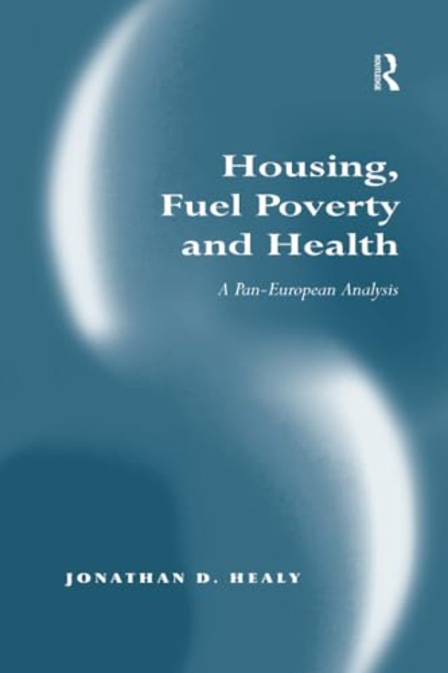 Housing, Fuel Poverty and Health