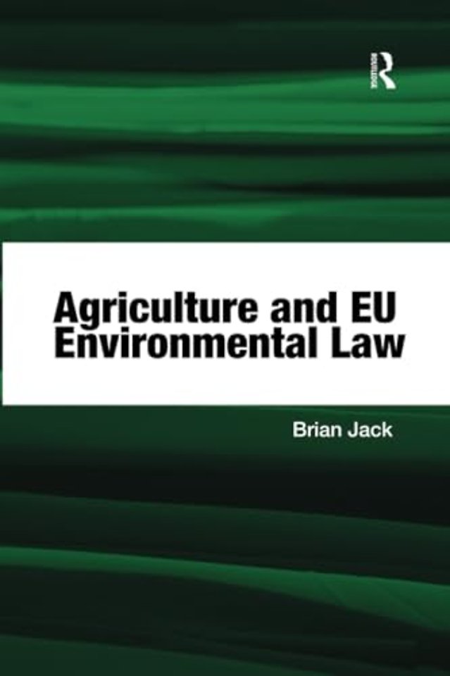 Agriculture and EU Environmental Law