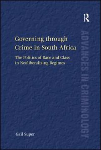 Governing through Crime in South Africa