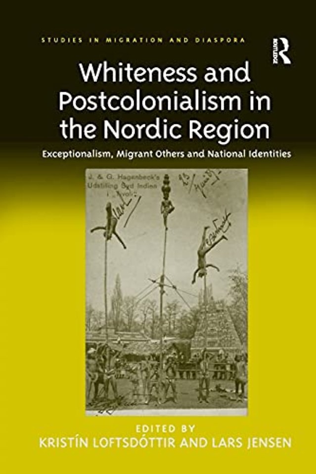 Whiteness and Postcolonialism in the Nordic Region