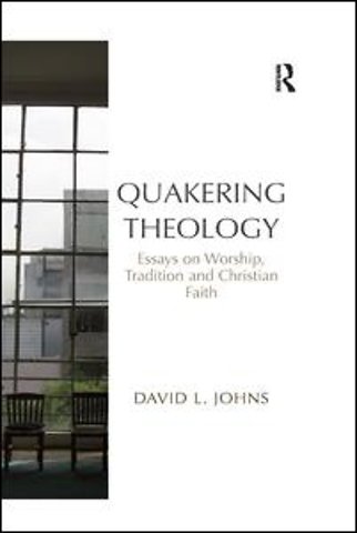 Quakering Theology