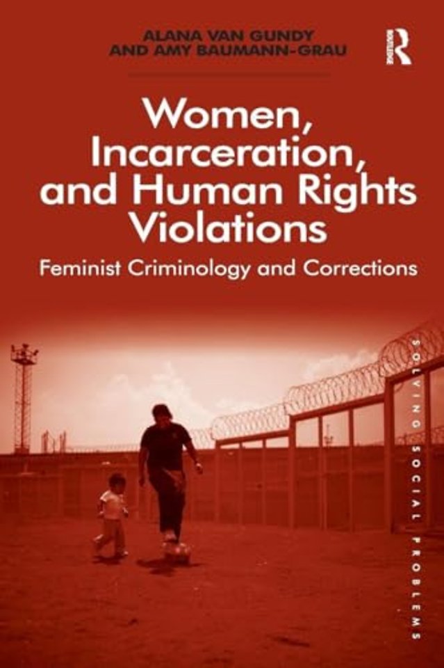 Women, Incarceration, and Human Rights Violations