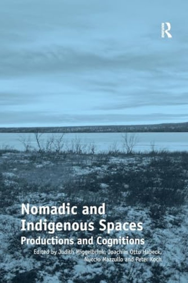Nomadic and Indigenous Spaces