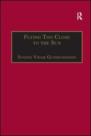 Flying Too Close to the Sun