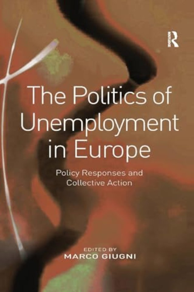 Politics of Unemployment in Europe