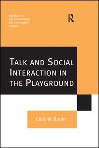 Talk and Social Interaction in the Playground