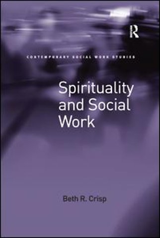 Spirituality and Social Work