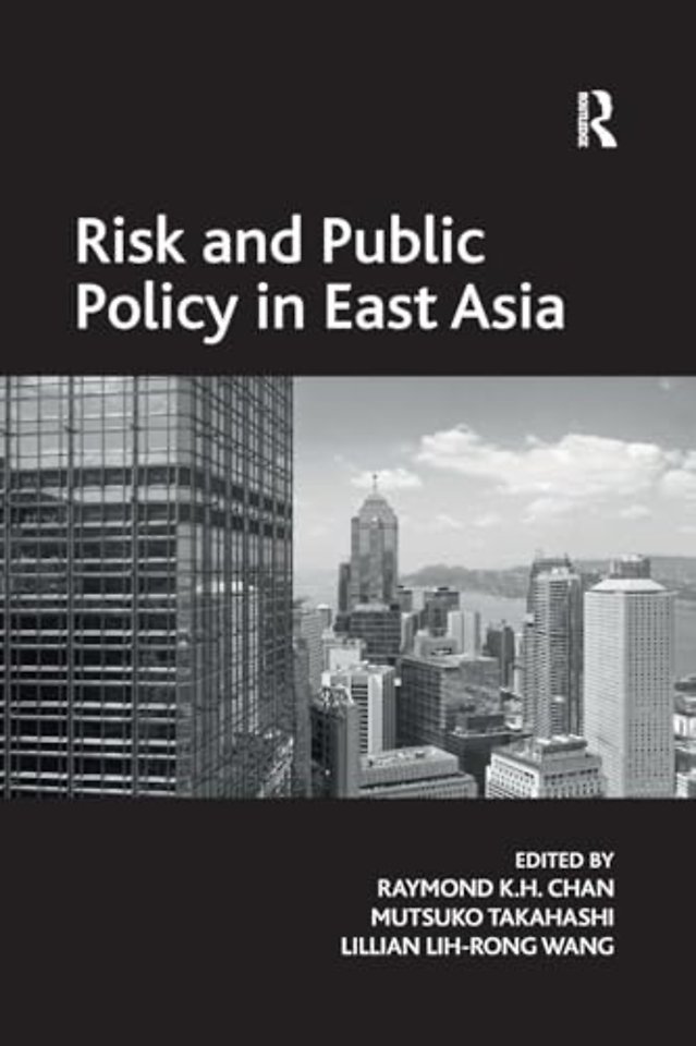 Risk and Public Policy in East Asia