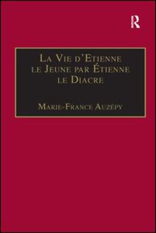 La Vie d'Etienne le Jeune par Étienne le Diacre