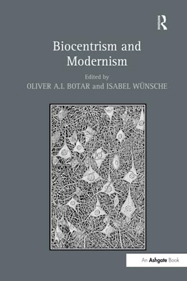 Biocentrism and Modernism