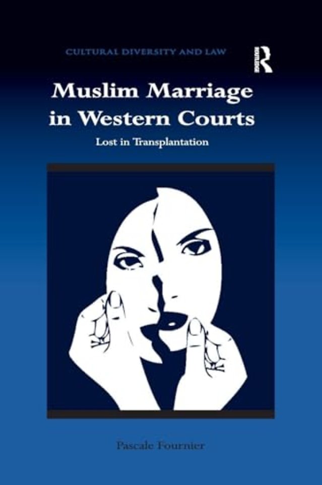 Muslim Marriage in Western Courts