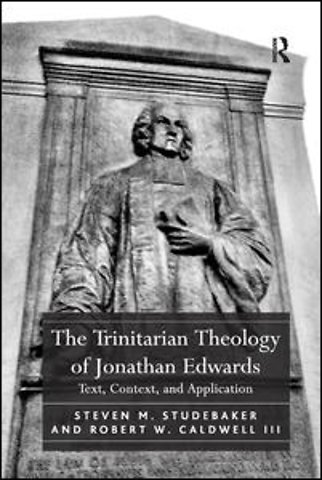 Trinitarian Theology of Jonathan Edwards