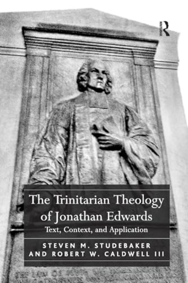 Trinitarian Theology of Jonathan Edwards