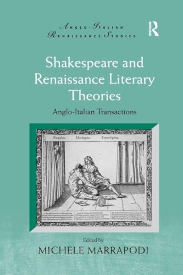 Shakespeare and Renaissance Literary Theories