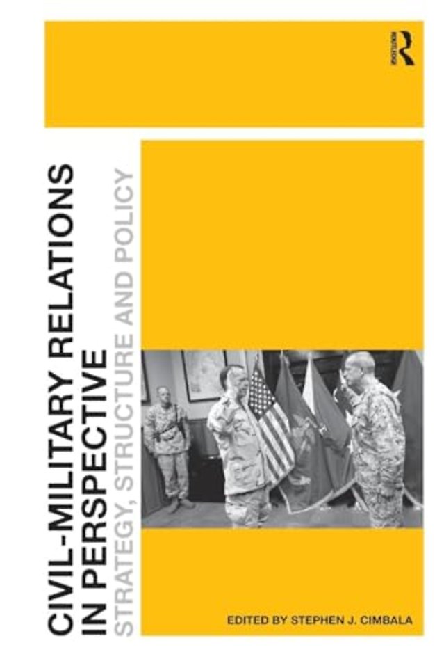 Civil-Military Relations in Perspective
