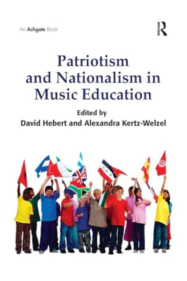 Patriotism and Nationalism in Music Education