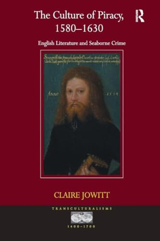 Culture of Piracy, 1580–1630