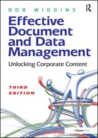 Effective Document and Data Management