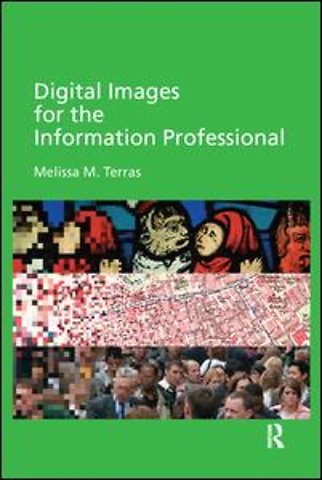 Digital Images for the Information Professional