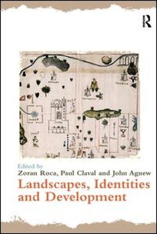 Landscapes, Identities and Development