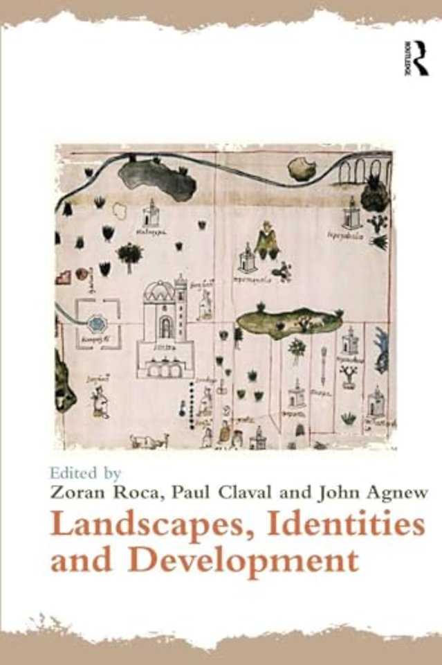 Landscapes, Identities and Development