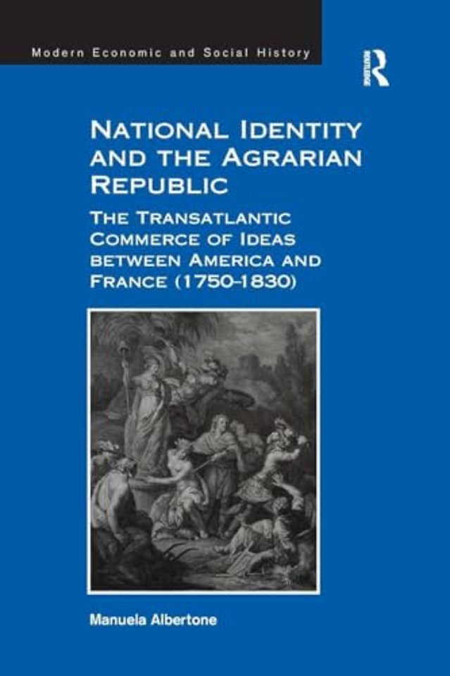 National Identity and the Agrarian Republic