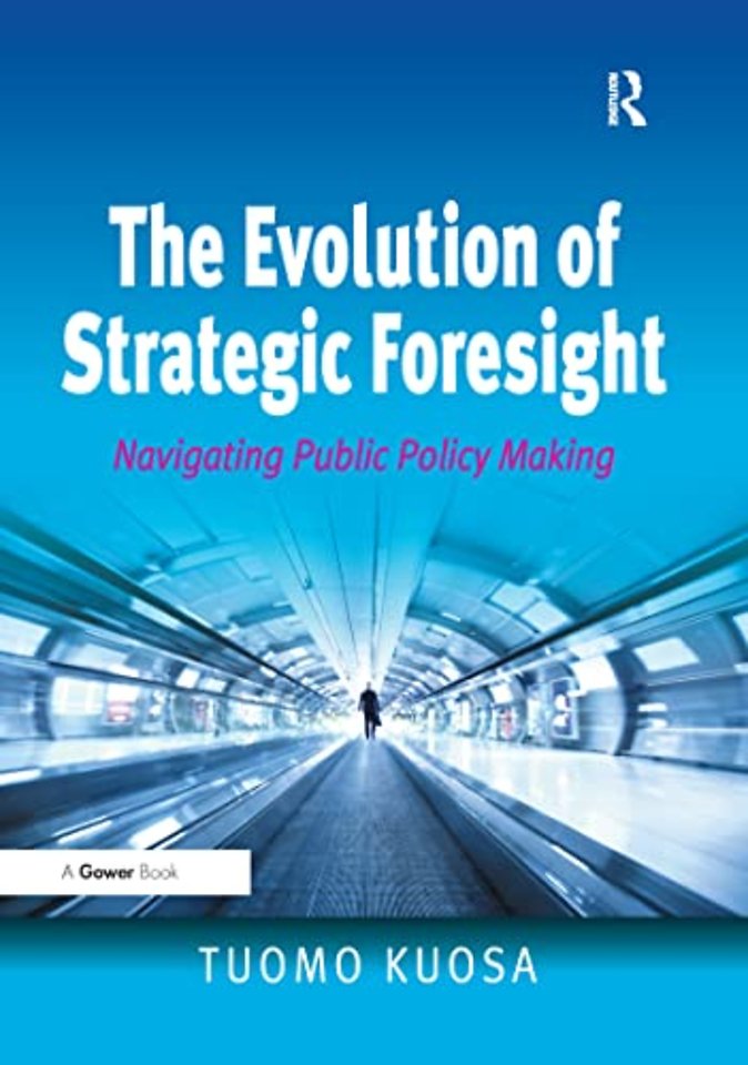 Evolution of Strategic Foresight