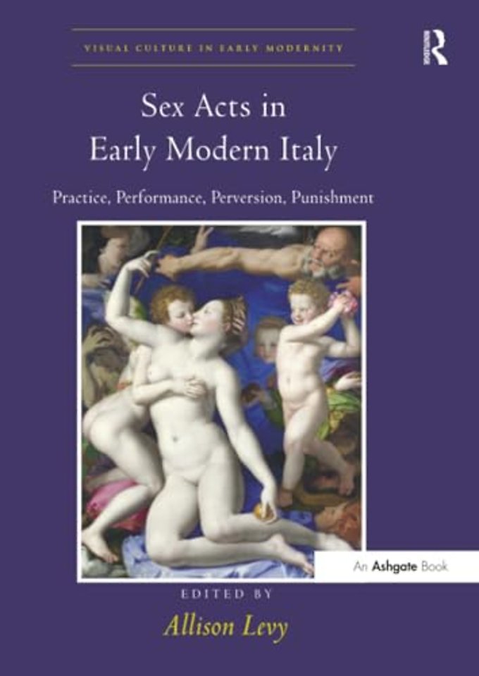 Sex Acts in Early Modern Italy