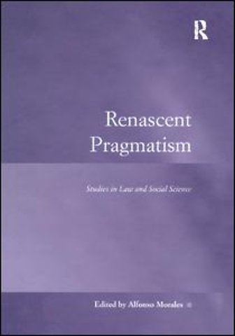 Renascent Pragmatism