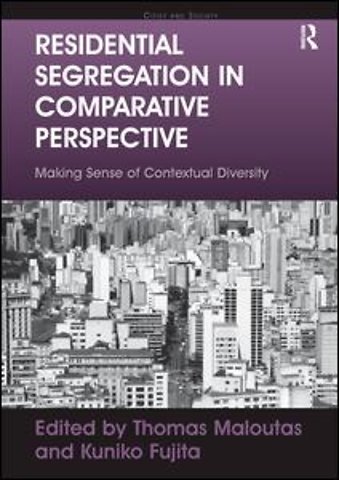 Residential Segregation in Comparative Perspective