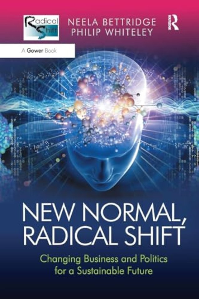 New Normal, Radical Shift
