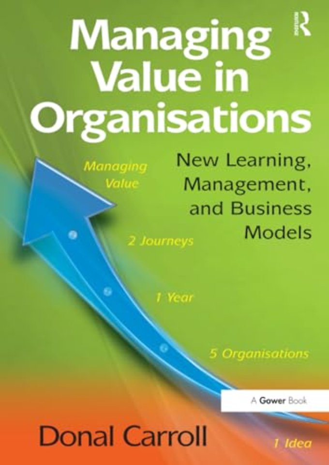Managing Value in Organisations