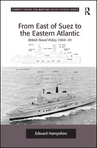 From East of Suez to the Eastern Atlantic