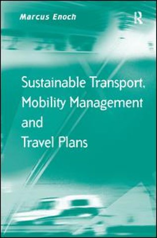 Sustainable Transport, Mobility Management and Travel Plans