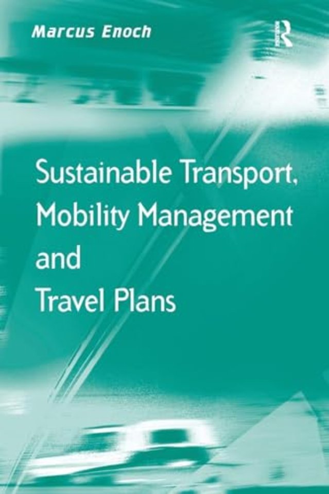 Sustainable Transport, Mobility Management and Travel Plans