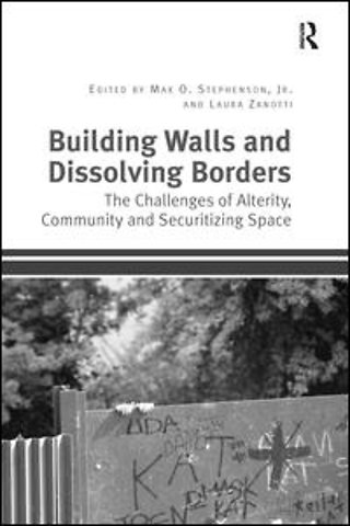 Building Walls and Dissolving Borders
