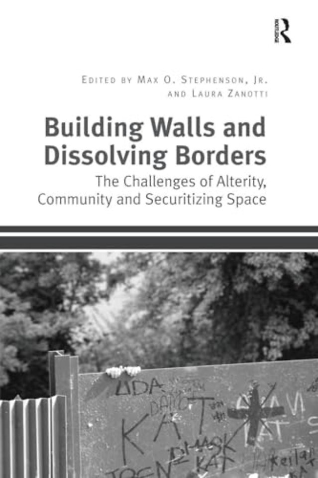 Building Walls and Dissolving Borders
