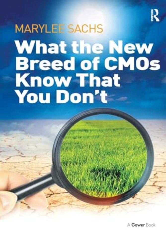 What the New Breed of CMOs Know That You Don't